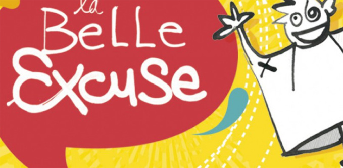 La "Belle excuse" de juillet La "Belle excuse" de juillet