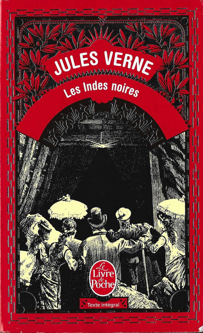 De la littérature souterraine : Les Indes noires, Jules Verne (1/2) De la littérature souterraine : Les Indes noires, Jules Verne (1/2)